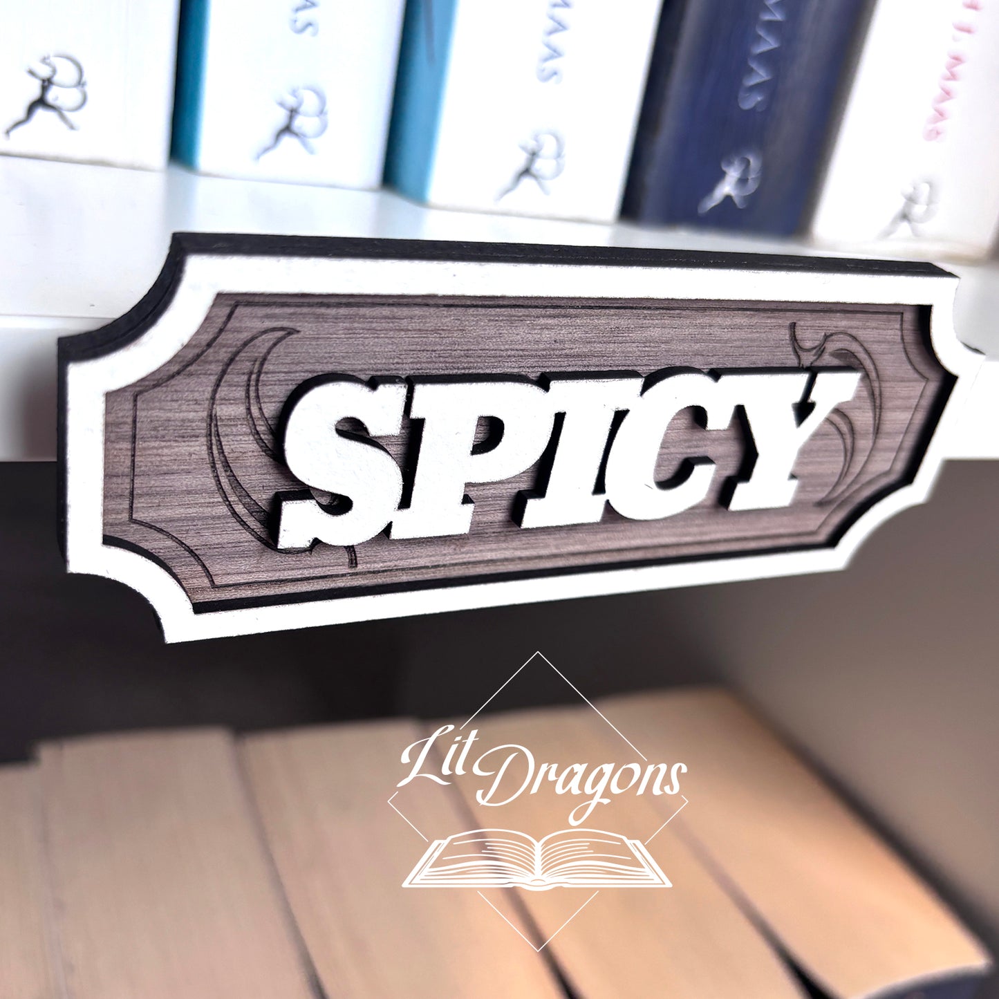 Spicy Shelf Sign - Floating Shelf Decor