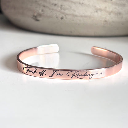 Bookish NSFW Bracelet Quotes, Fuck Off I'm Reading