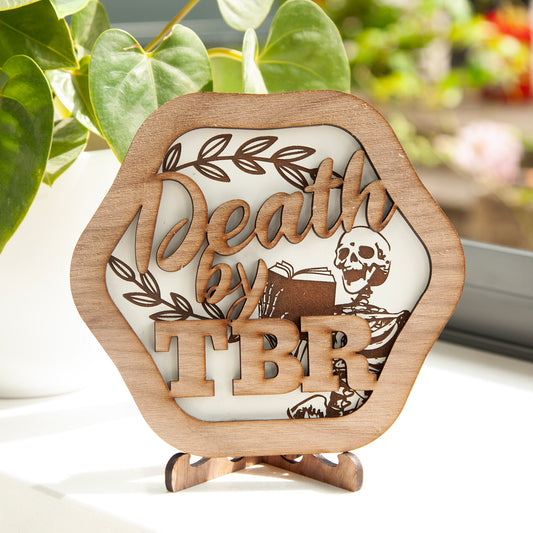 Death By TBR Sign - TBR Bookcase Plaque